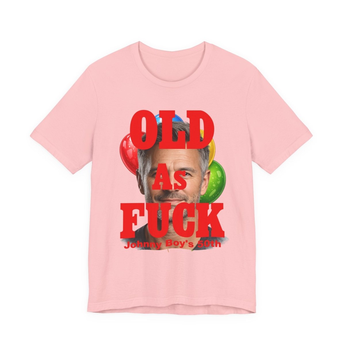 Personalized Birthday As Fuck T=Shirt Red Print – Custom Name & Age Birthday T-Shirt (NSFW Version) | Funny Custom AF Birthday Tee - Anything AF