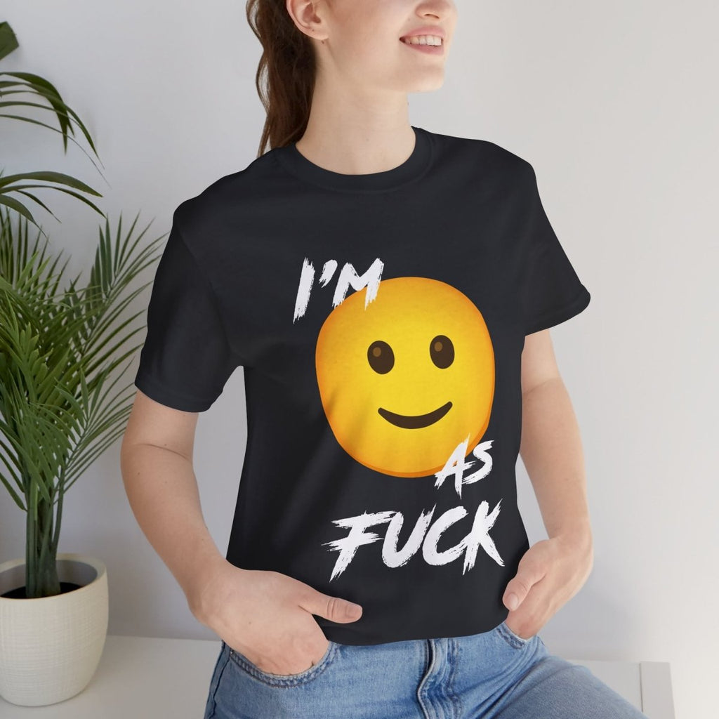 Personalized Happy As Fuck T-Shirt | Custom Emoji Graphic Tee - Anything AF