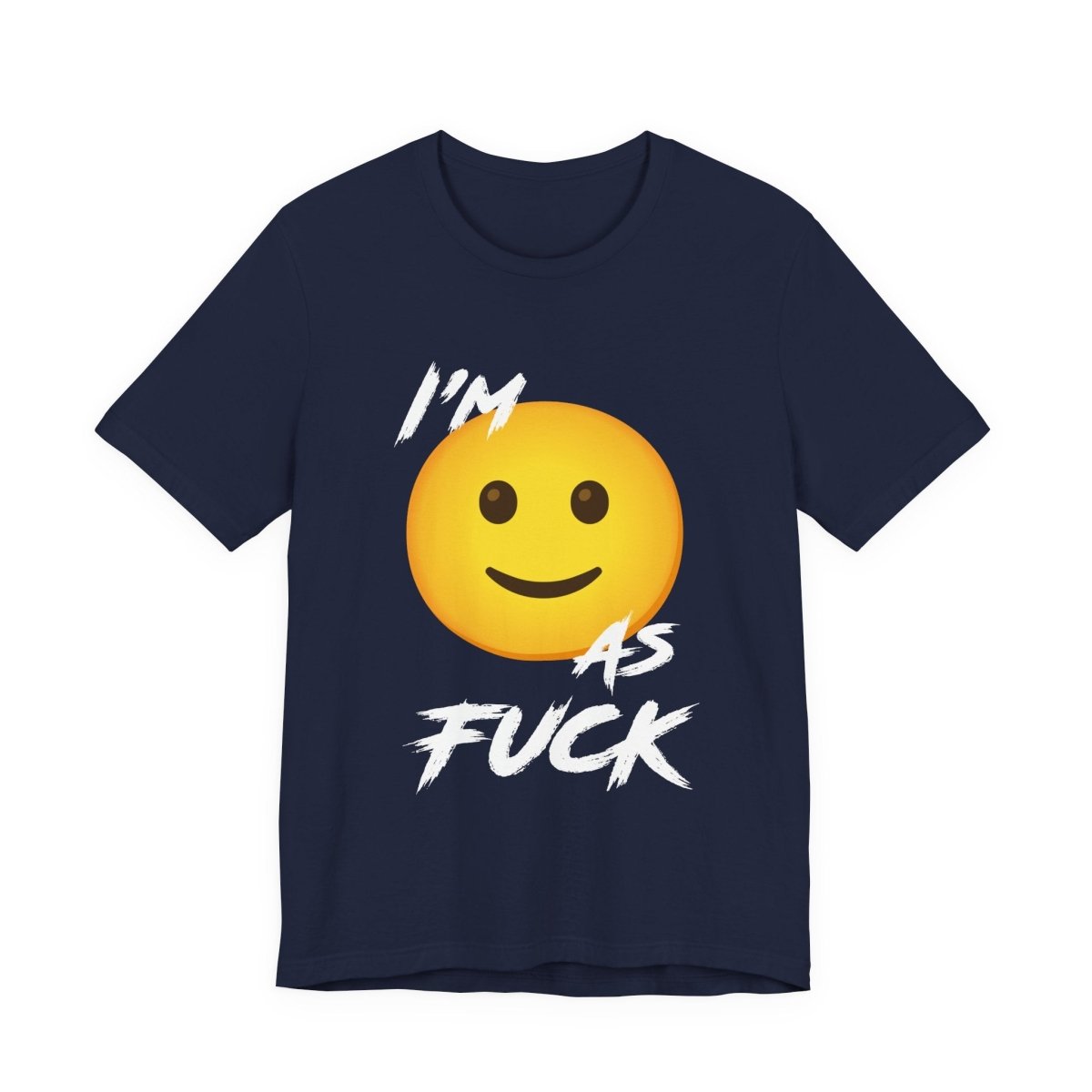 Personalized Happy As Fuck T-Shirt | Custom Emoji Graphic Tee - Anything AF