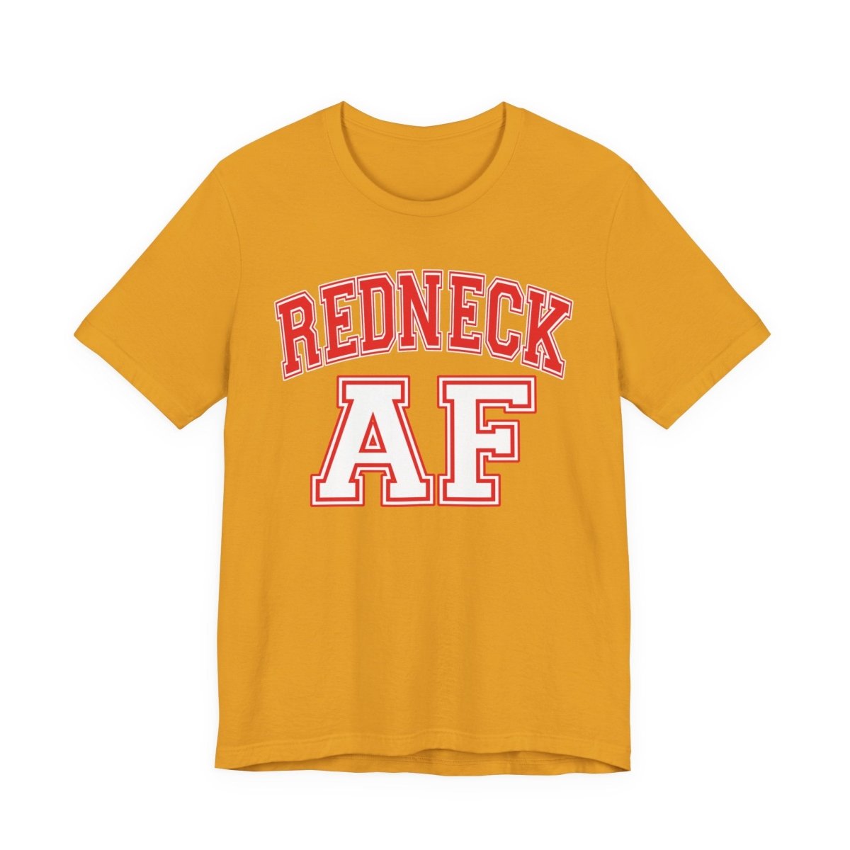 Redneck AF T-Shirt – Collegiate | American Pride Graphic Tee - Anything AF