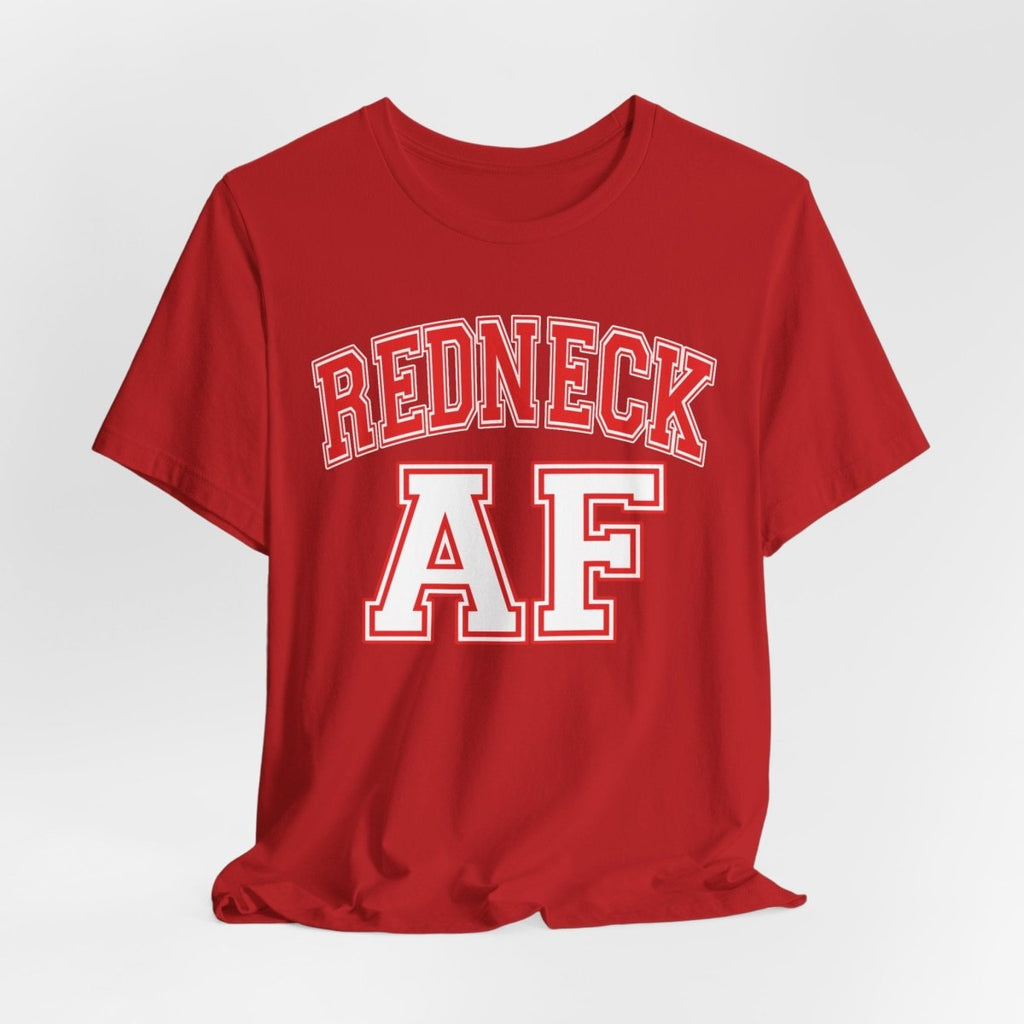 Redneck AF T-Shirt – Collegiate | American Pride Graphic Tee - Anything AF