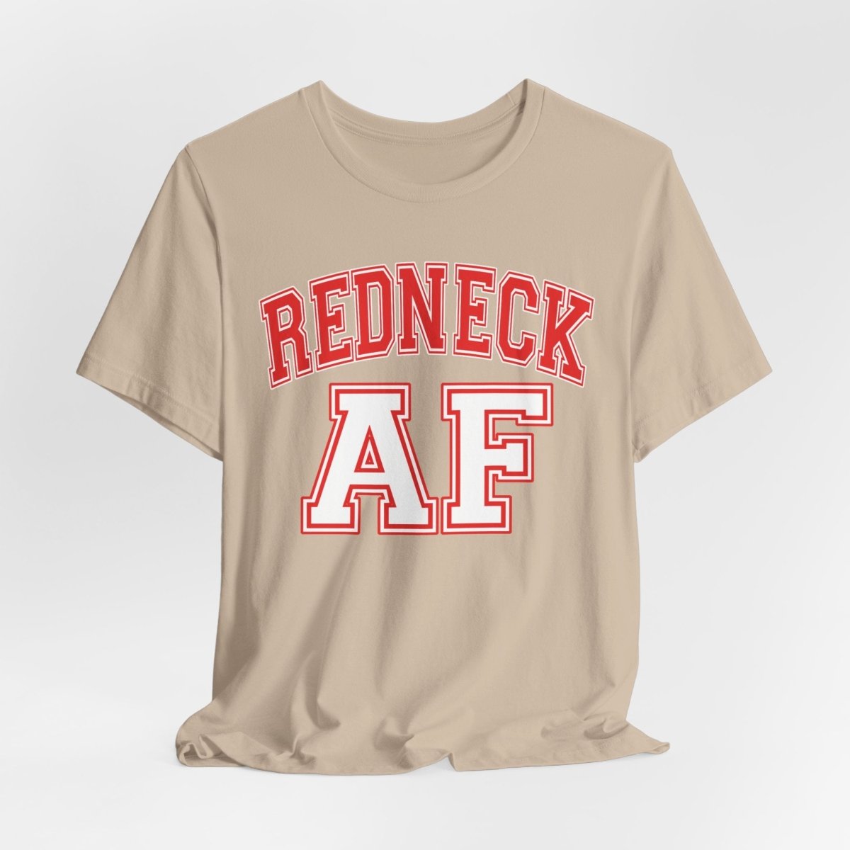 Redneck AF T-Shirt – Collegiate | American Pride Graphic Tee - Anything AF