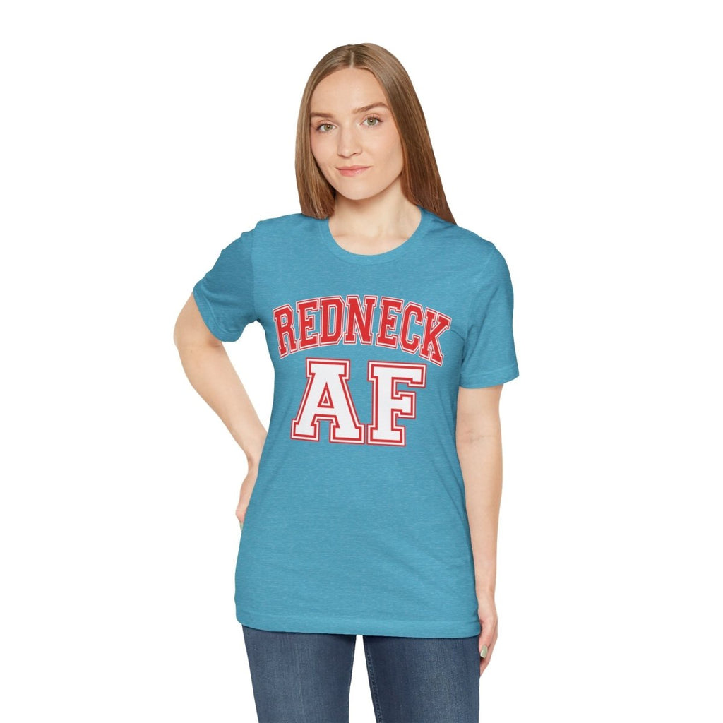 Redneck AF T-Shirt – Collegiate | American Pride Graphic Tee - Anything AF