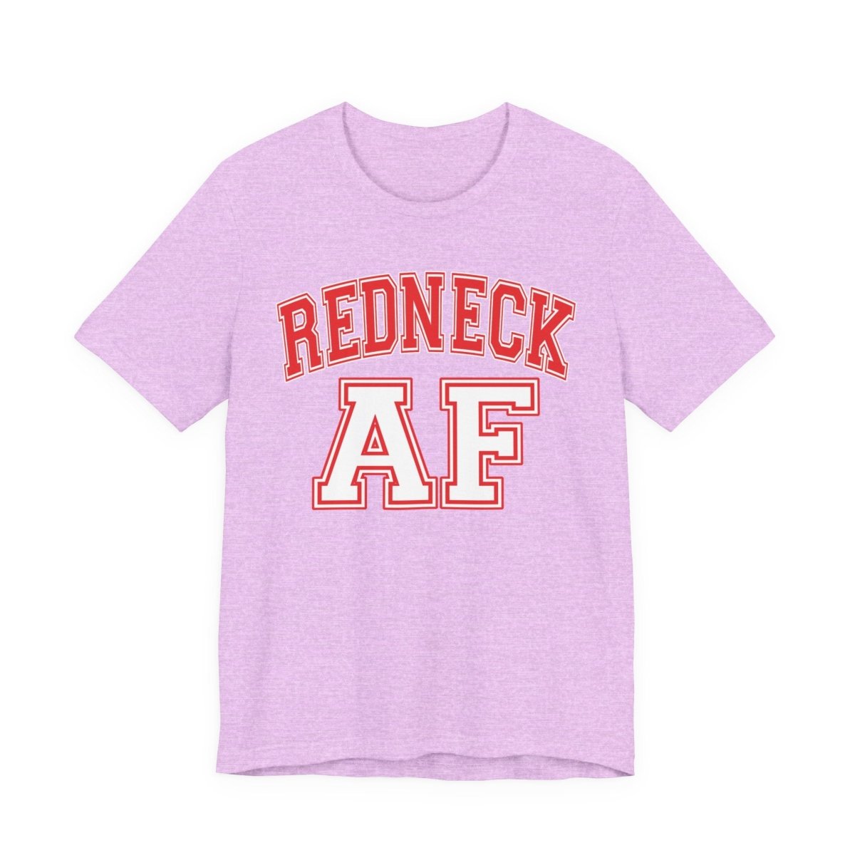 Redneck AF T-Shirt – Collegiate | American Pride Graphic Tee - Anything AF