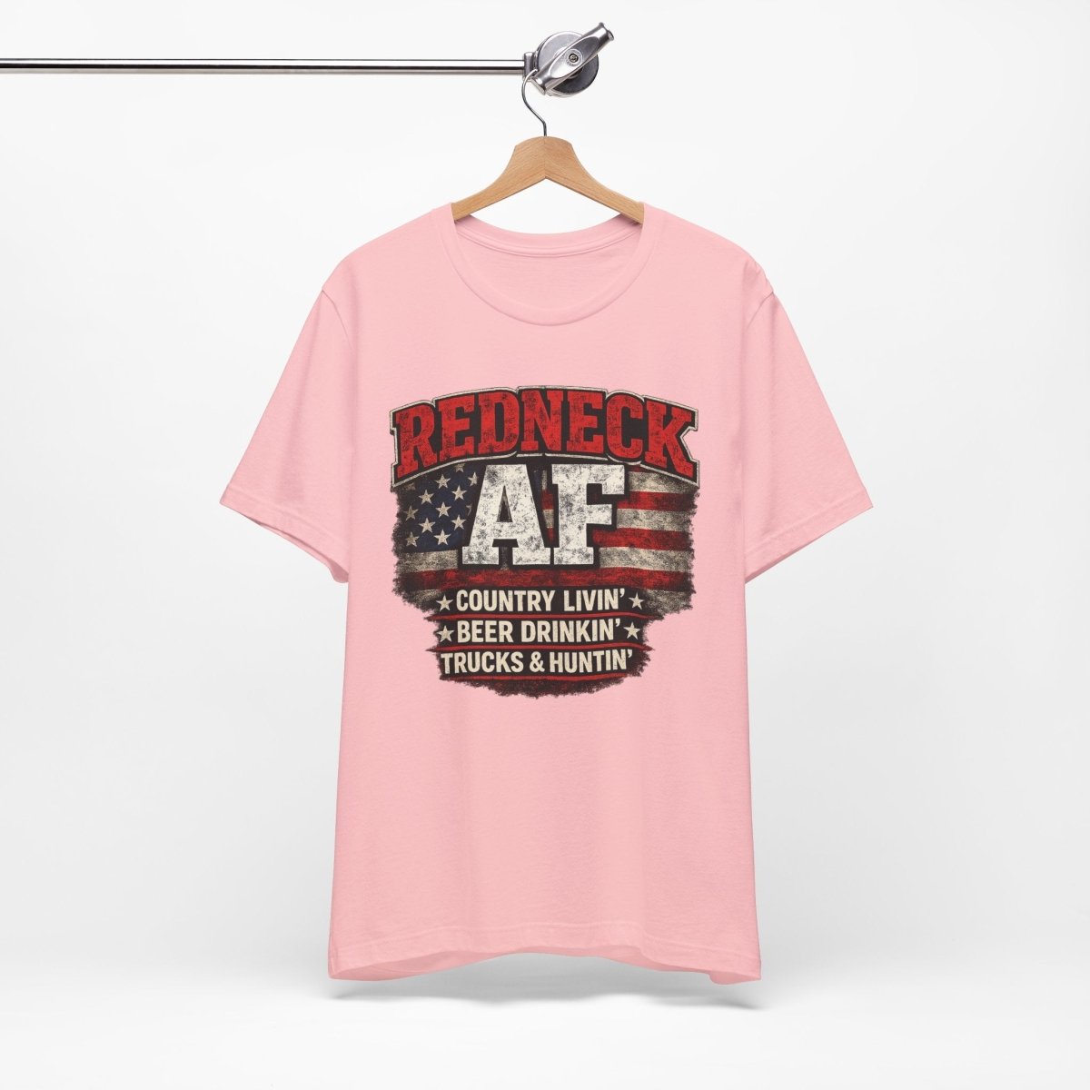 Redneck AF T-Shirt | Country Livin' Pride Graphic Tee - Anything AF