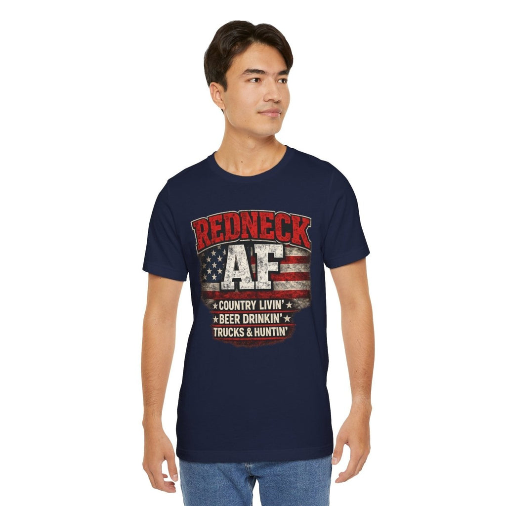 Redneck AF T-Shirt | Country Livin' Pride Graphic Tee - Anything AF