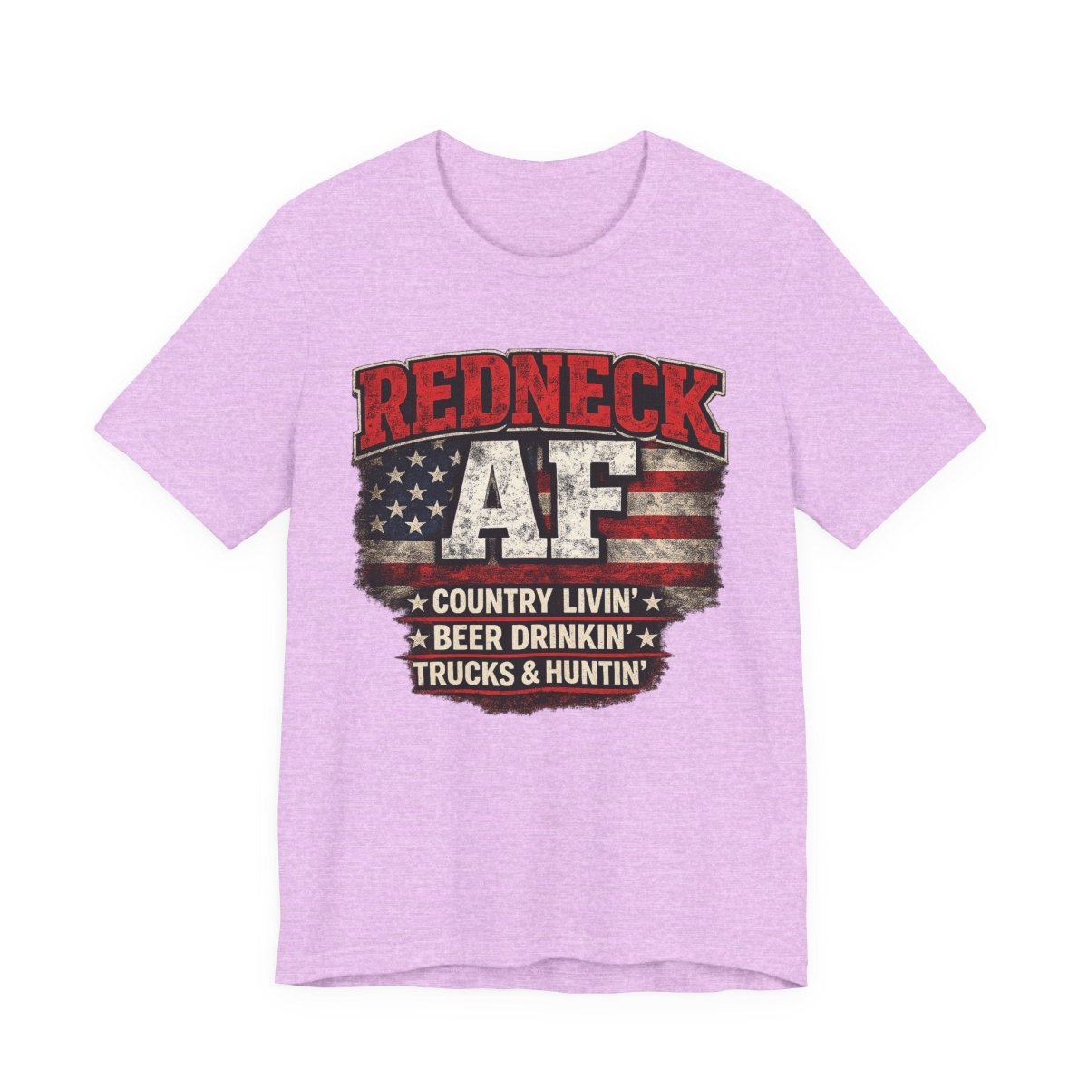 Redneck AF T-Shirt | Country Livin' Pride Graphic Tee - Anything AF