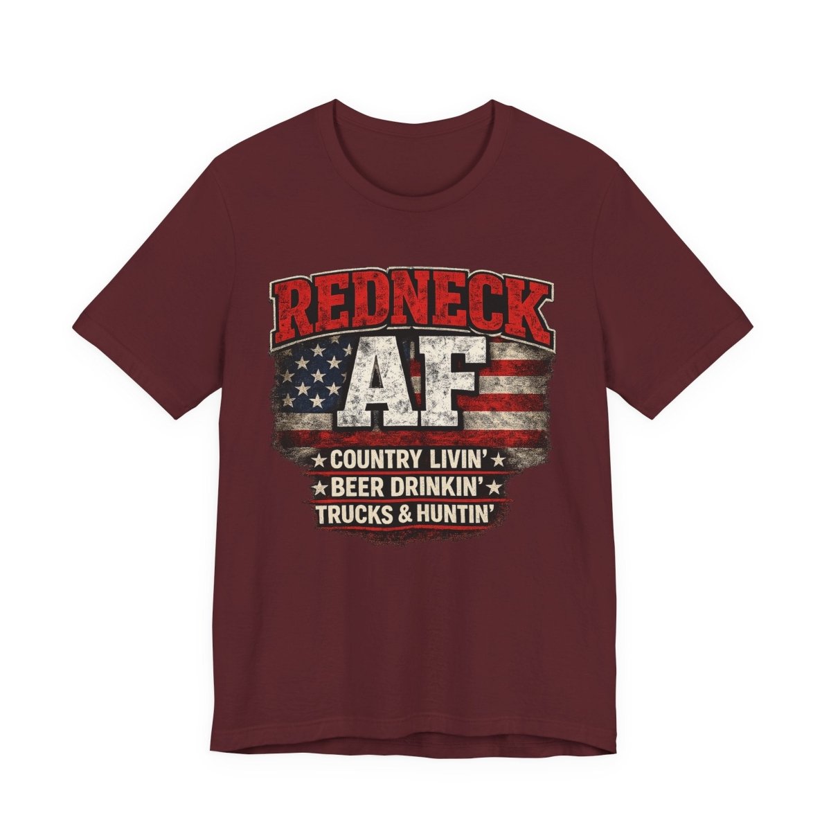 Redneck AF T-Shirt | Country Livin' Pride Graphic Tee - Anything AF