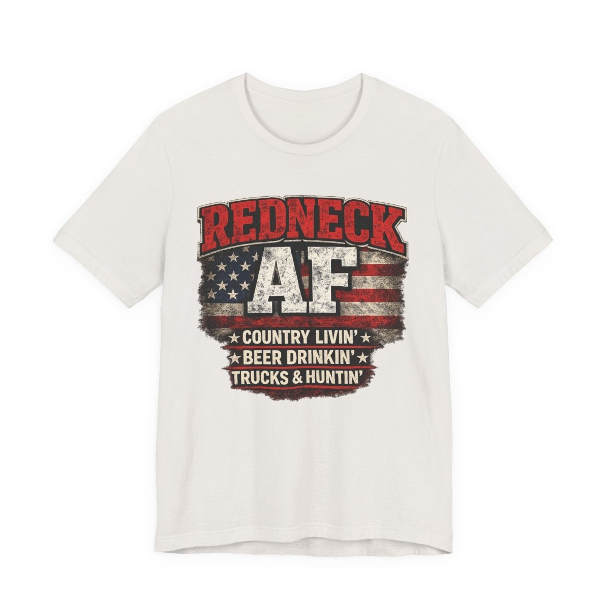 Redneck AF T-Shirt | Country Livin' Pride Graphic Tee - Anything AF