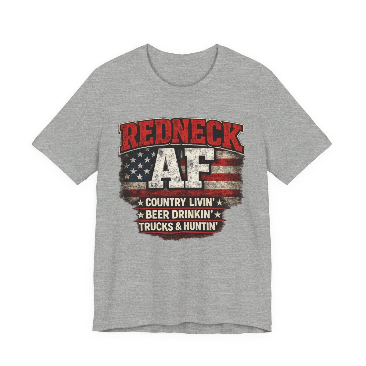 Redneck AF T-Shirt | Country Livin' Pride Graphic Tee - Anything AF