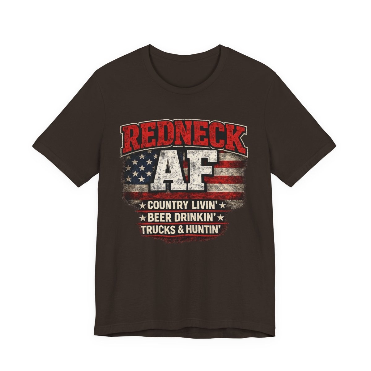 Redneck AF T-Shirt | Country Livin' Pride Graphic Tee - Anything AF