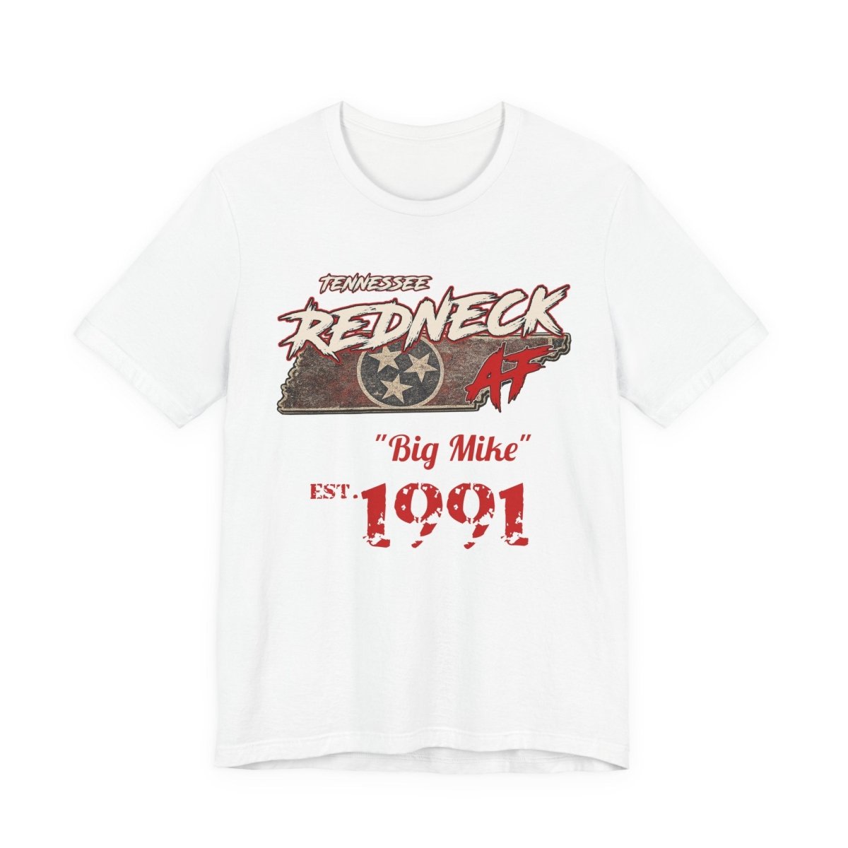 Redneck AF Tennessee T-Shirt | Personalized Tennessee Pride Graphic Tee - Anything AF
