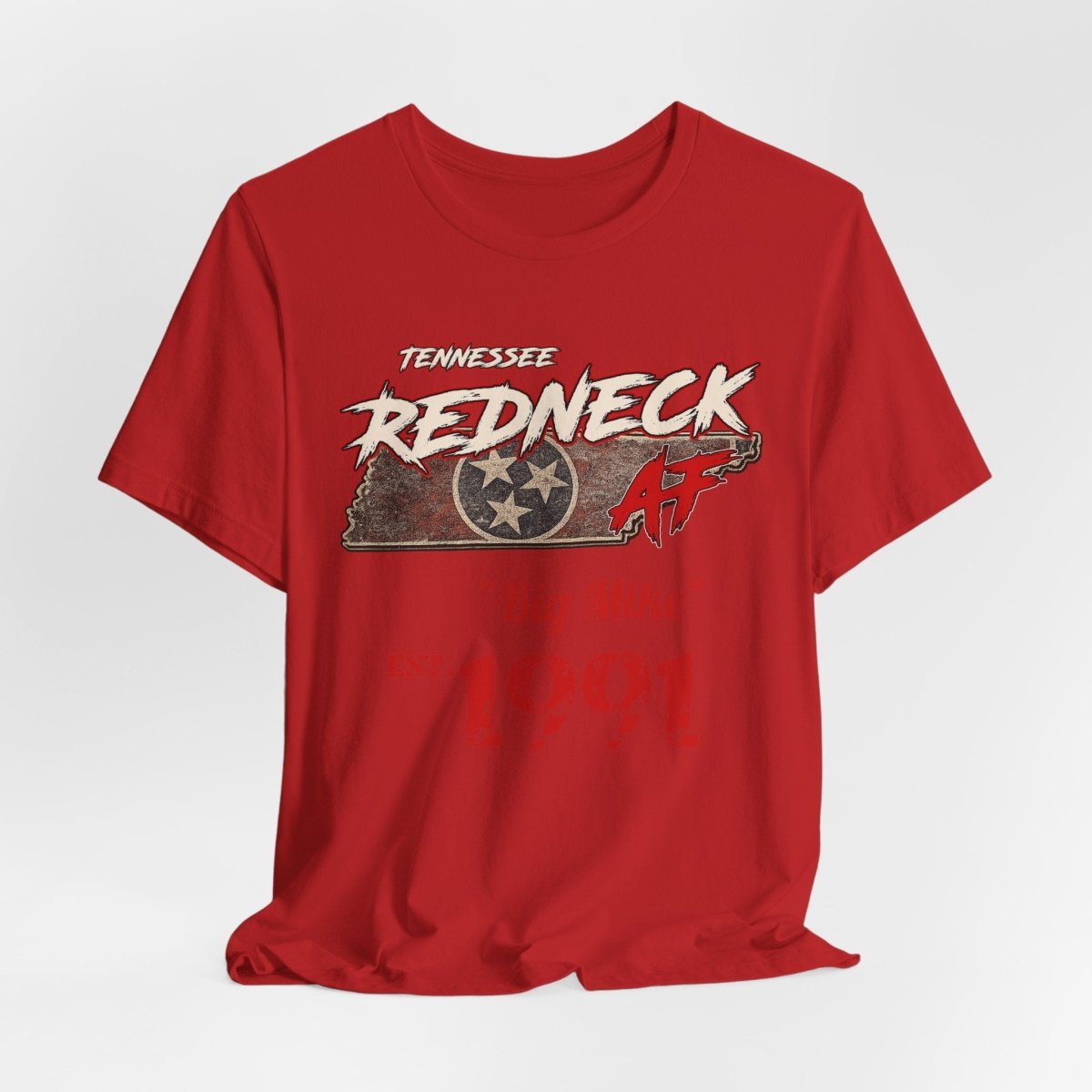 Redneck AF Tennessee T-Shirt | Personalized Tennessee Pride Graphic Tee - Anything AF