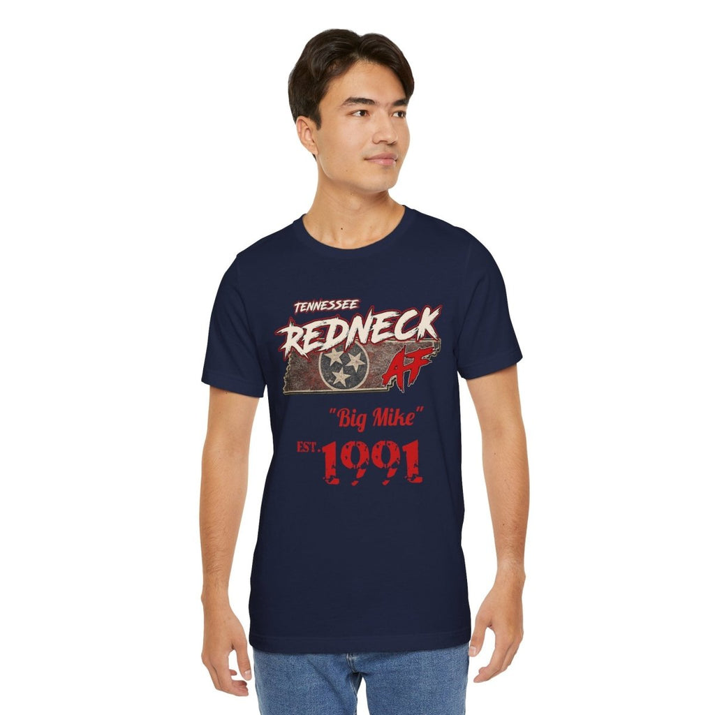 Redneck AF Tennessee T-Shirt | Personalized Tennessee Pride Graphic Tee - Anything AF