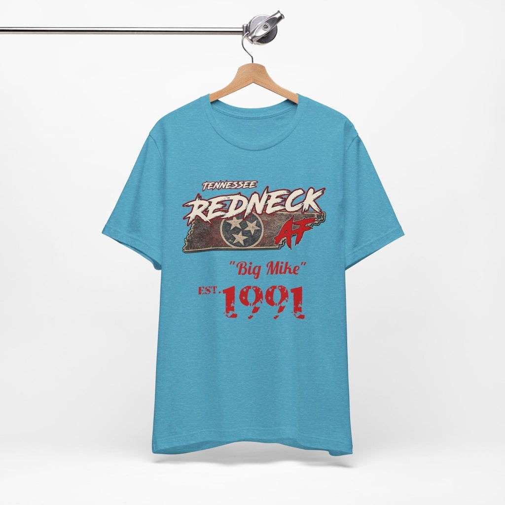 Redneck AF Tennessee T-Shirt | Personalized Tennessee Pride Graphic Tee - Anything AF