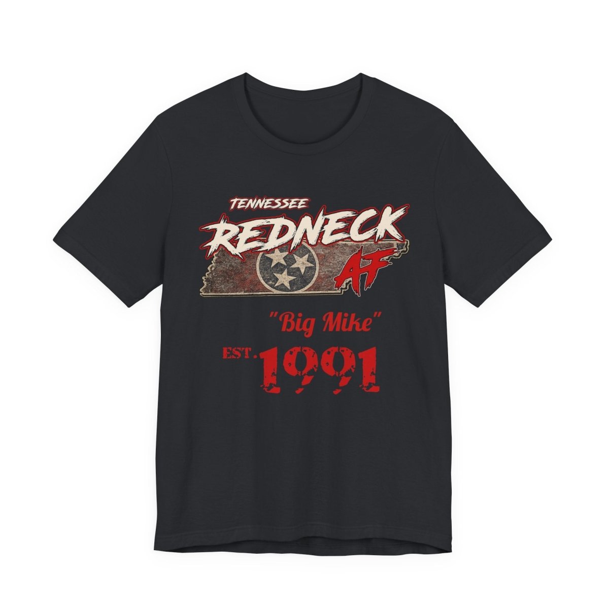 Redneck AF Tennessee T-Shirt | Personalized Tennessee Pride Graphic Tee - Anything AF