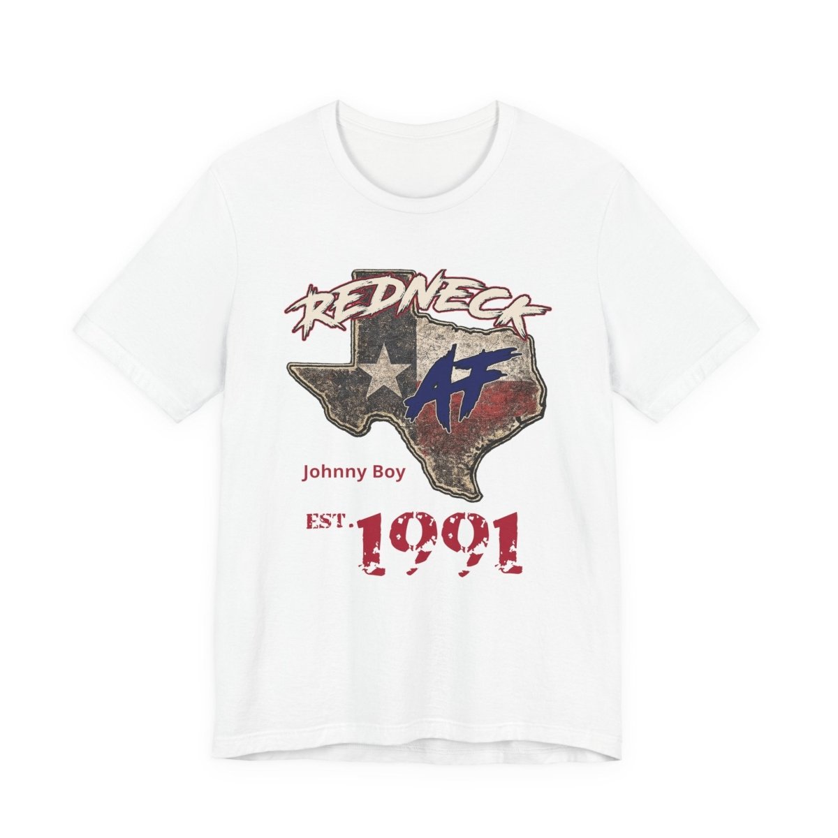 Redneck AF Texas T-Shirt | Personalized Texas Pride Graphic Tee - Anything AF