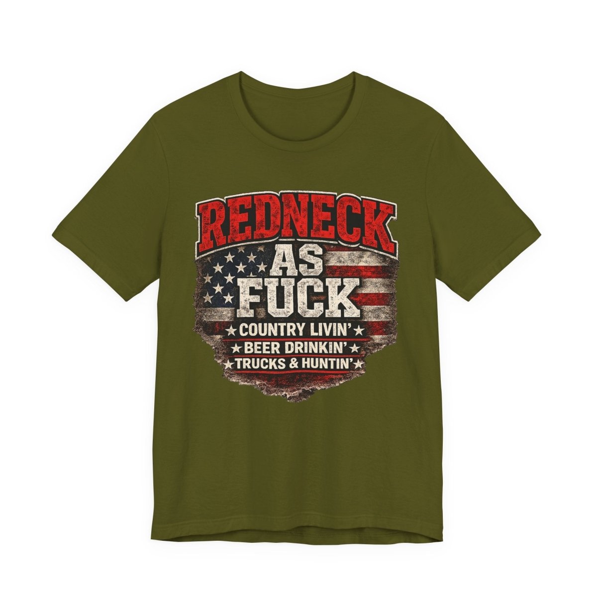 Redneck As Fuck T-Shirt | American Flag Country Pride Graphic Tee - Anything AF