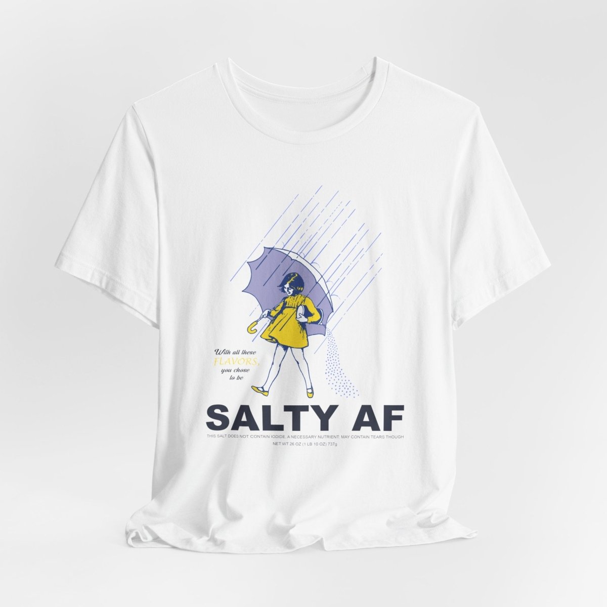 Salty AF T-Shirt | Morton Salt Girl Vintage Graphic | Sarcastic Attitude Graphic Tee | Anything AF - Anything AF