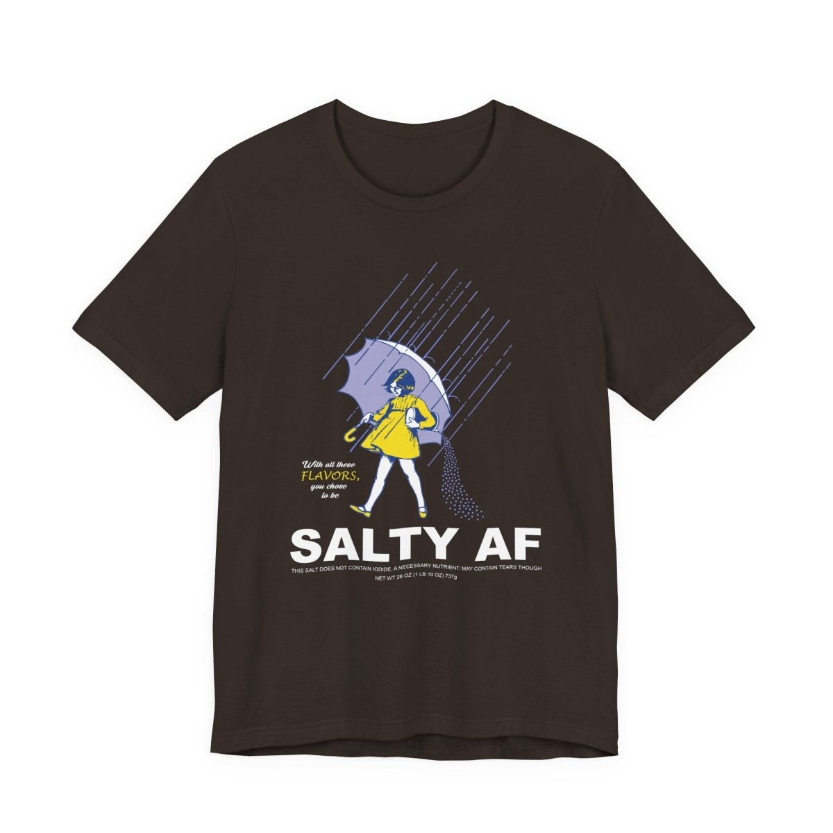 Salty AF T-Shirt | Morton Salt Girl Vintage Graphic | Sarcastic Attitude Graphic Tee | Anything AF - Anything AF
