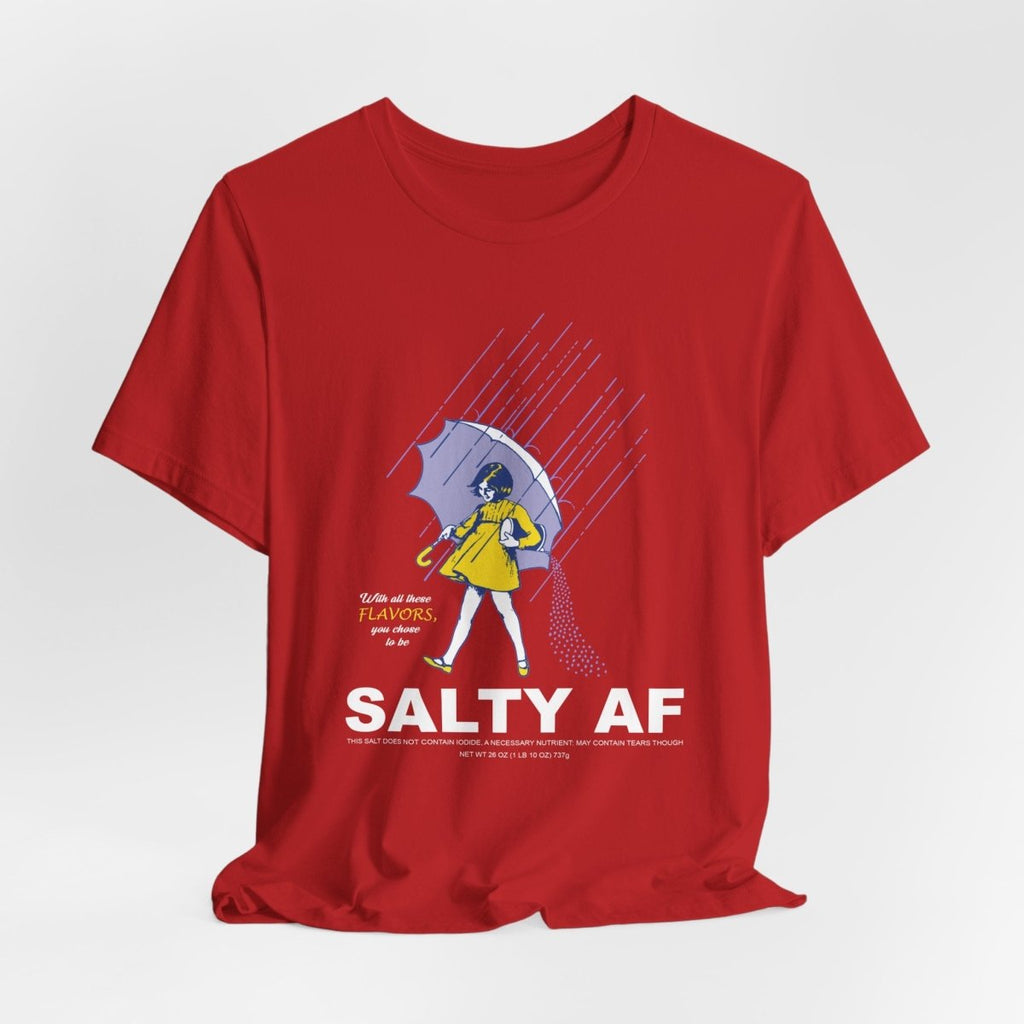 Salty AF T-Shirt | Morton Salt Girl Vintage Graphic | Sarcastic Attitude Graphic Tee | Anything AF - Anything AF