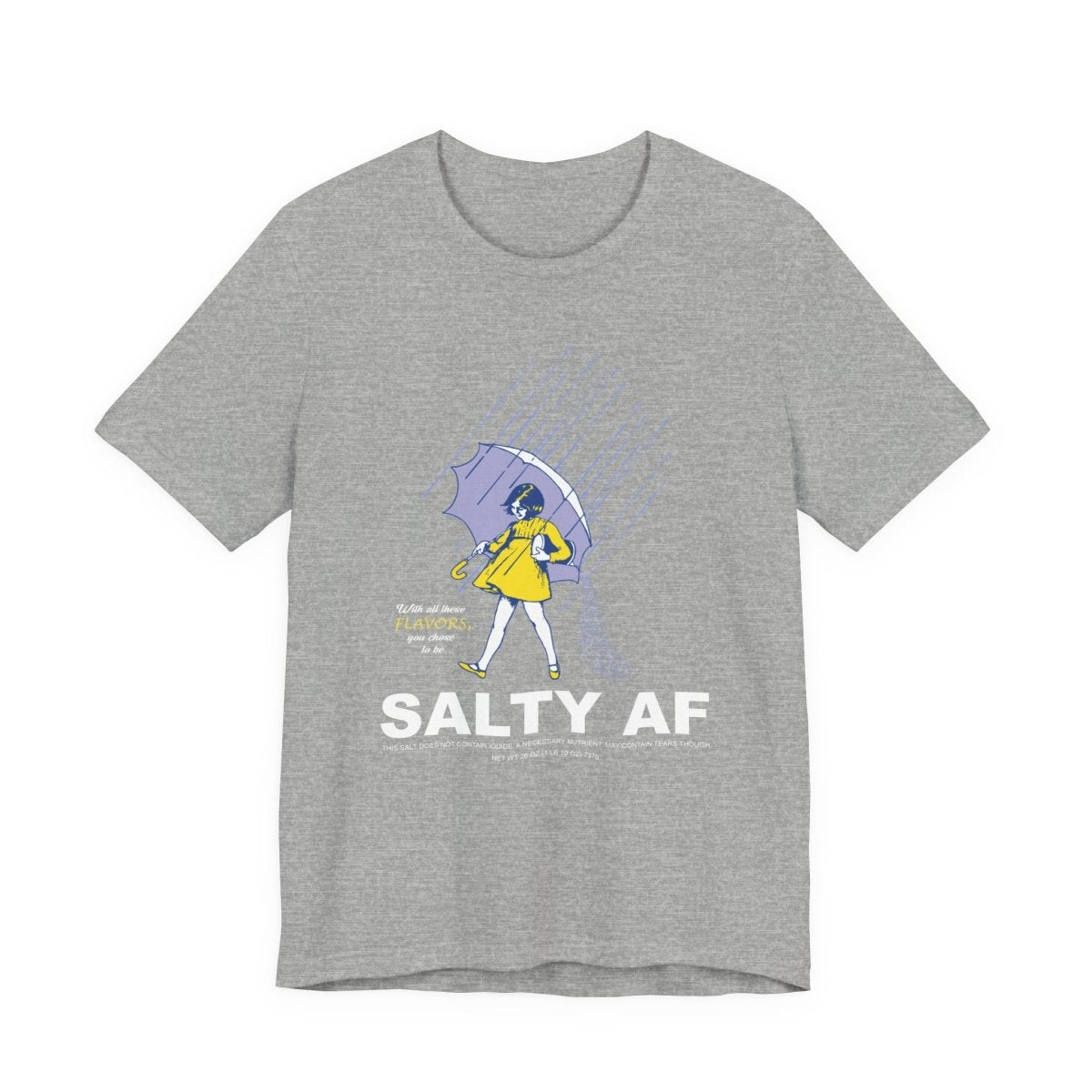 Salty AF T-Shirt | Morton Salt Girl Vintage Graphic | Sarcastic Attitude Graphic Tee | Anything AF - Anything AF