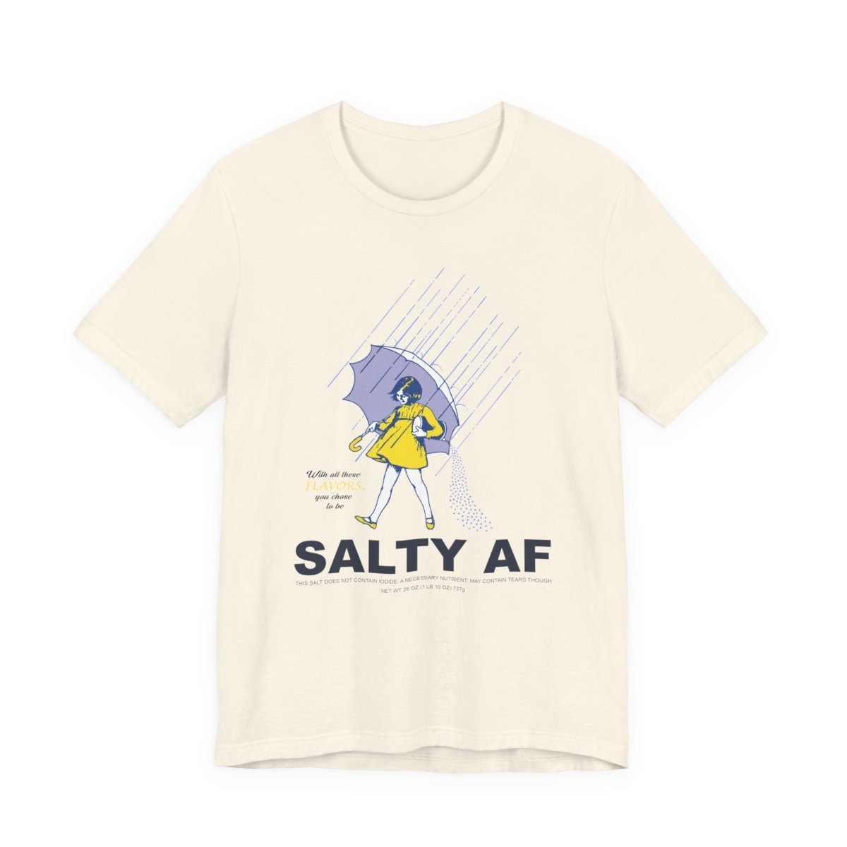 Salty AF T-Shirt | Morton Salt Girl Vintage Graphic | Sarcastic Attitude Graphic Tee | Anything AF - Anything AF