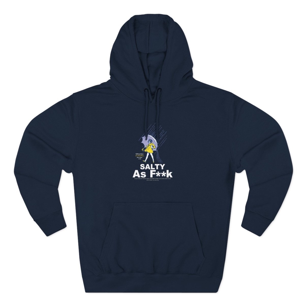 Salty As F**k Hoodie | Morton Salt Girl Umbrella Graphic | Slightly Salty | Anything AF - Anything AF