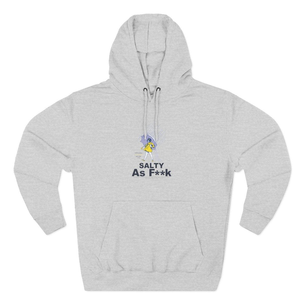 Salty As F**k Hoodie | Morton Salt Girl Umbrella Graphic | Slightly Salty | Anything AF - Anything AF