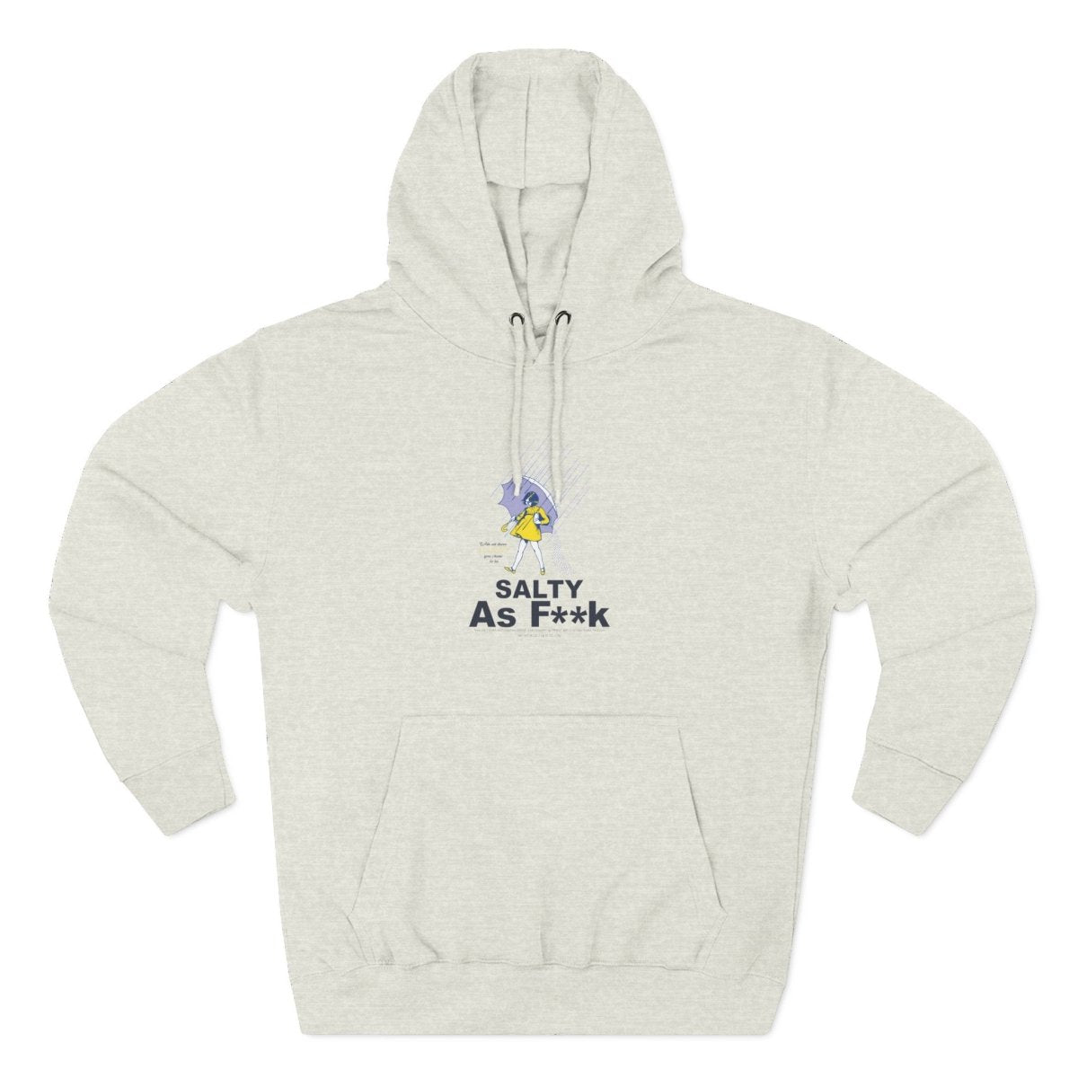 Salty As F**k Hoodie | Morton Salt Girl Umbrella Graphic | Slightly Salty | Anything AF - Anything AF