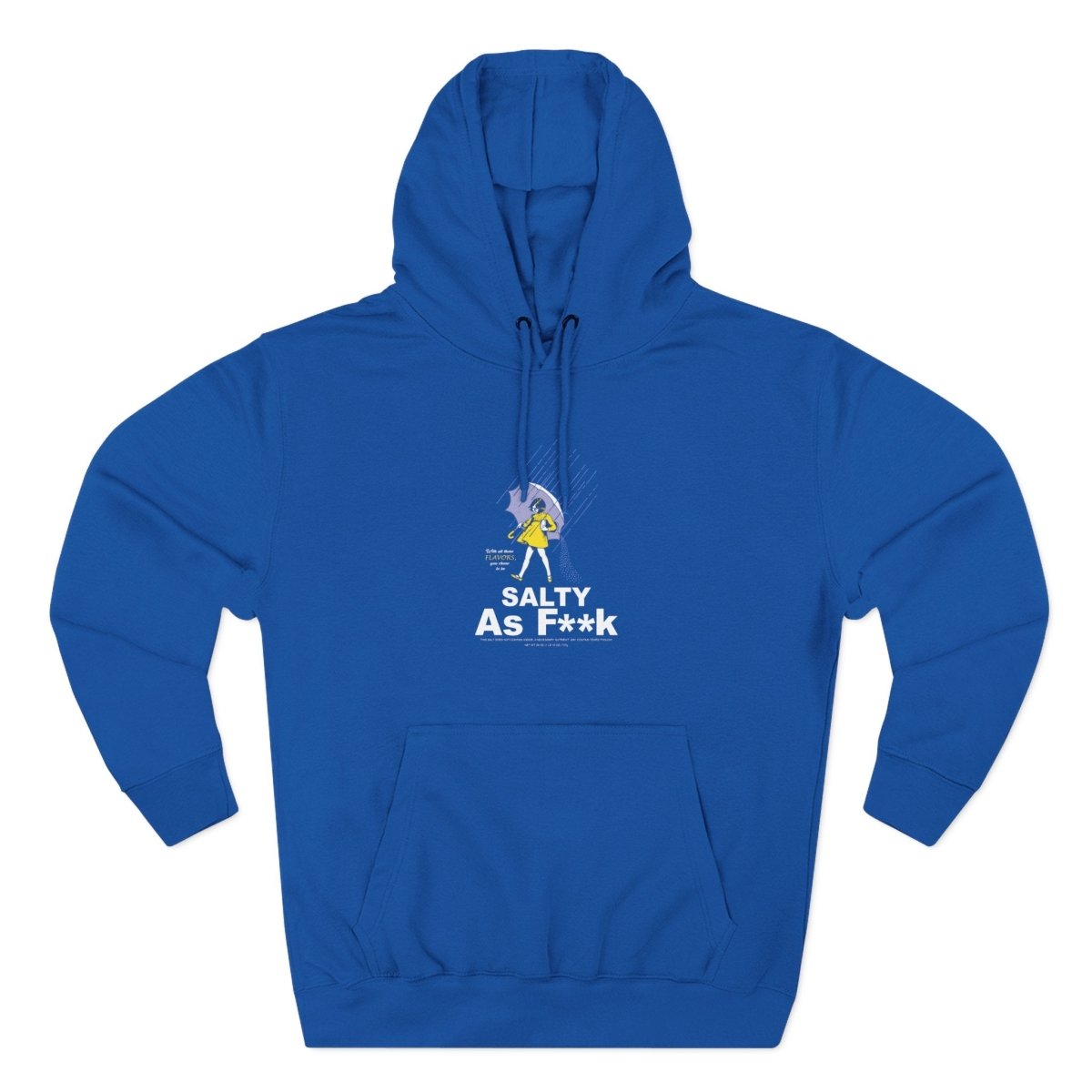 Salty As F**k Hoodie | Morton Salt Girl Umbrella Graphic | Slightly Salty | Anything AF - Anything AF