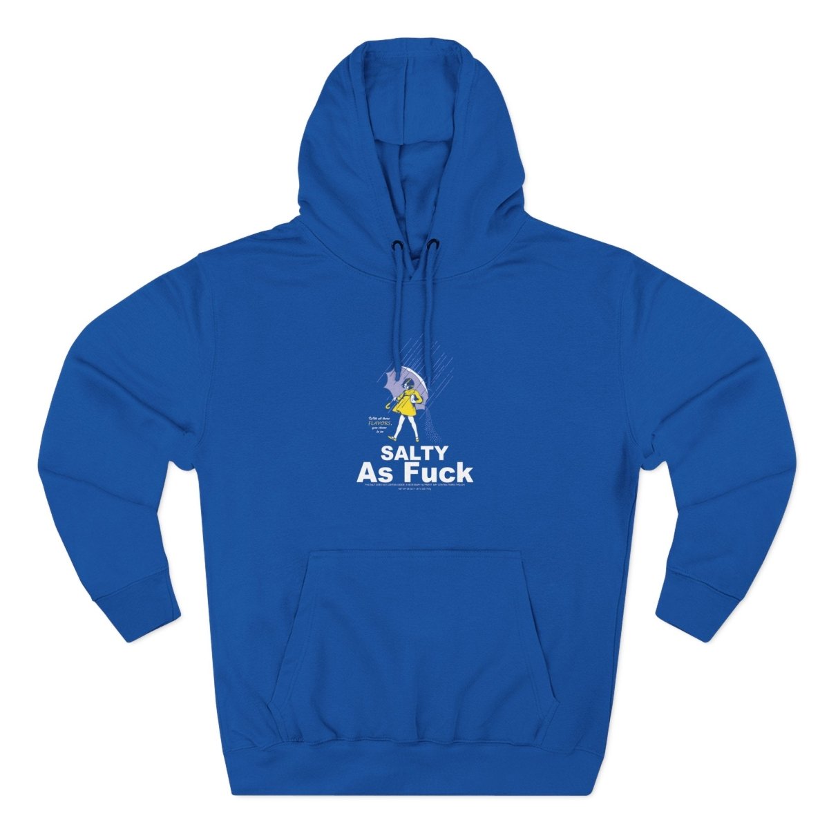 Salty As Fuck Hoodie | Morton Salt Girl Graphic | NSFW Edition | Anything AF - Anything AF