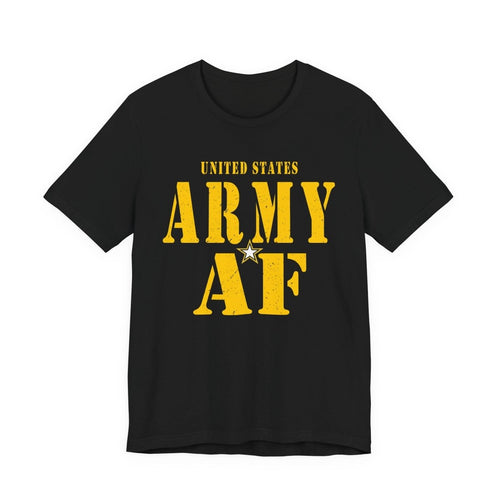 United States Army AF Shirt | Army AF Military T-Shirt | U.S. Army Pride Tee for Soldiers & Veterans - Anything AF