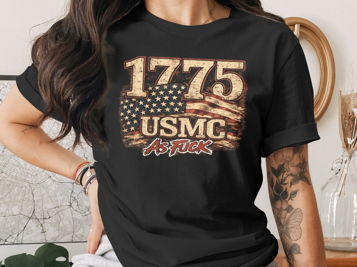 USMC 1775 Marine Corps As Fuck Heritage T-Shirt | NSFW Military Graphic Tee | Anything AF - Anything AF