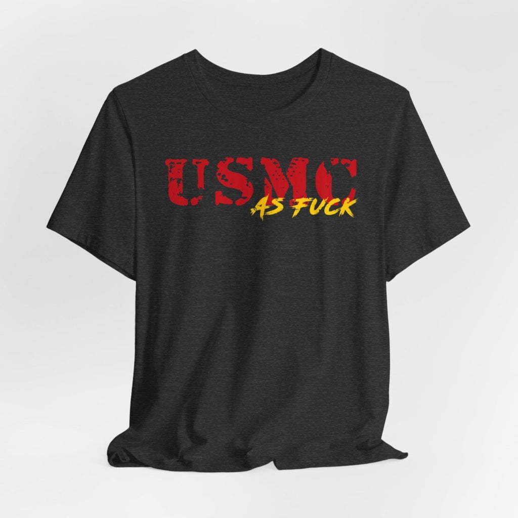 USMC Marine Corps As Fuck T-Shirt | NSFW Military Graphic Tee | Bella + Canvas 3001 | Anything AF - Anything AF